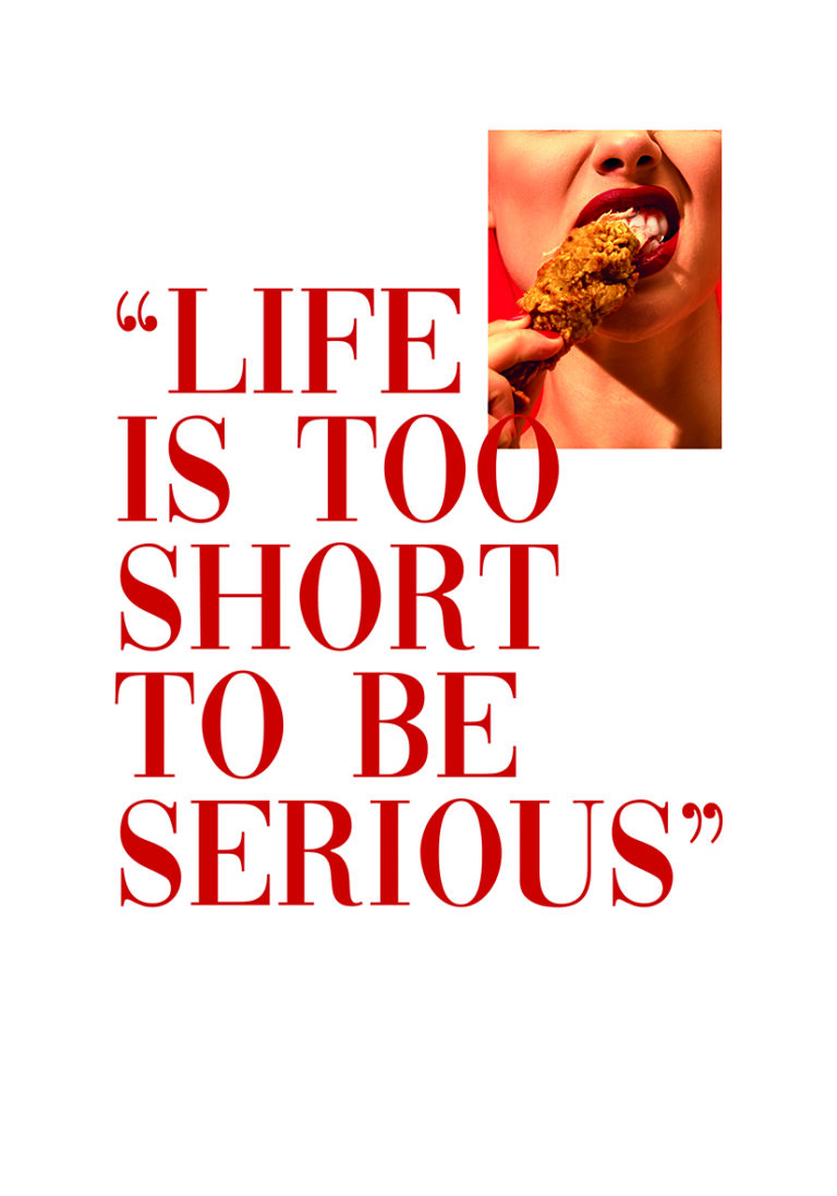 Tipografía "La Vida es Demasiado Corta"